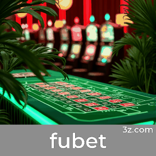 Fubet: Plataforma de Cassino e Apostas Confiável